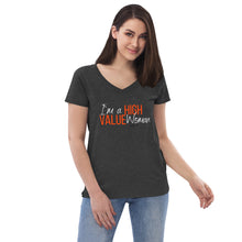 Load image into Gallery viewer, The High Value Woman&#39;s Collection - Women’s recycled v-neck t-shirt
